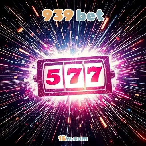 939 bet: Descubra as Maravilhas das Apostas Ao Vivo e Emoção em Tempo Real